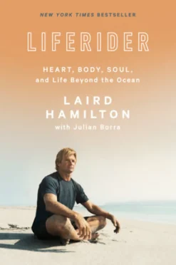 Literature-Penguin Random House Liferider Heart, Body, Soul, and Life Beyond the Ocean None