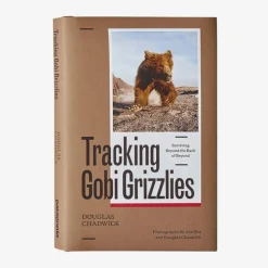 Literature-Patagonia Tracking Gobi Grizzlies: Surviving Beyond the Back of Beyond by Doug Chadwick None